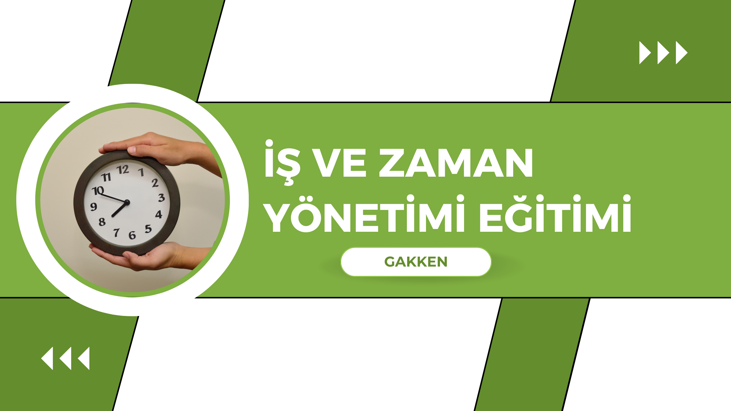 İş ve Zaman Yönetimi Eğitimi