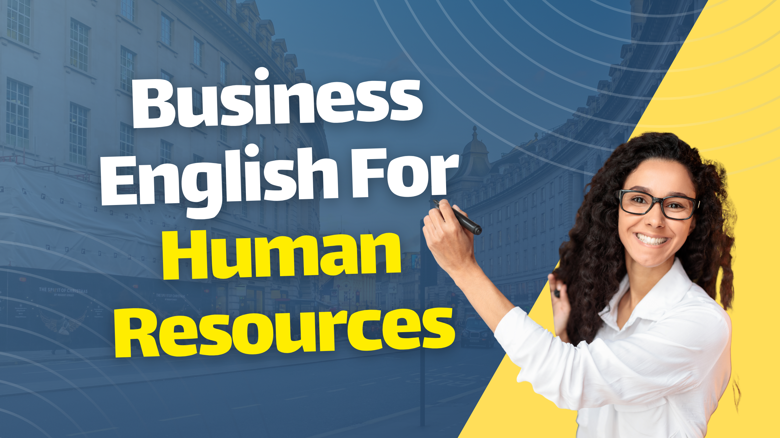 Business English For Human Resources (İnsan Kaynakları için İş İngilizcesi)